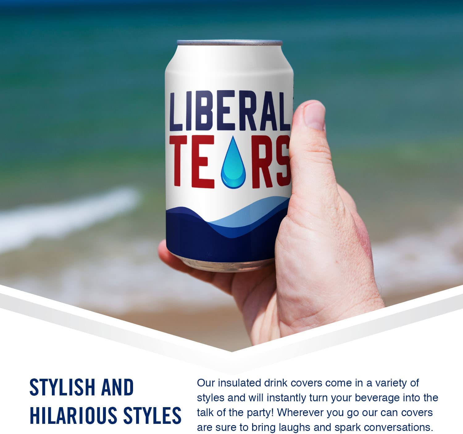 Liberal Tears Beersy Hide-a-Beer Can Cooler